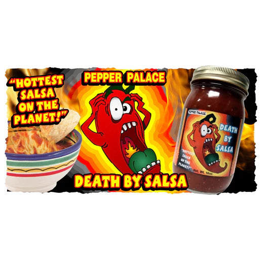 Pepper Palace Death By Salsa