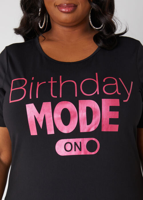 Ashley Stewart Birthday Mode On Graphic Tee (x2)