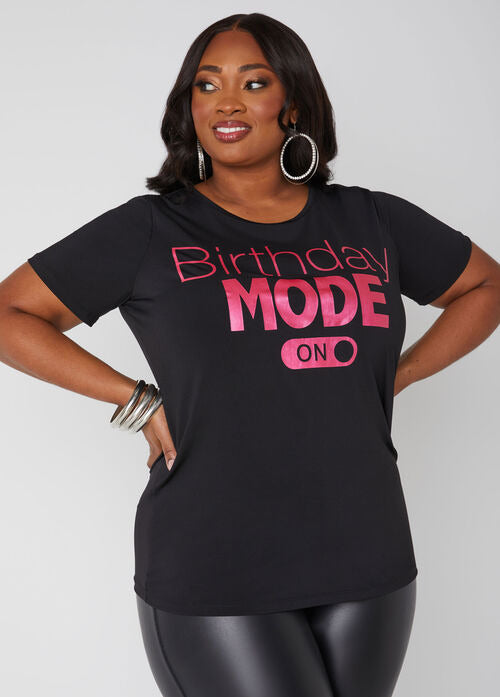 Ashley Stewart Birthday Mode On Graphic Tee (x2)