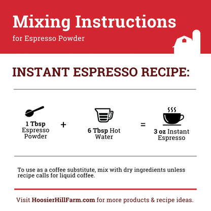 Hoosier Hill Farm Pure Espresso Powder 25lb