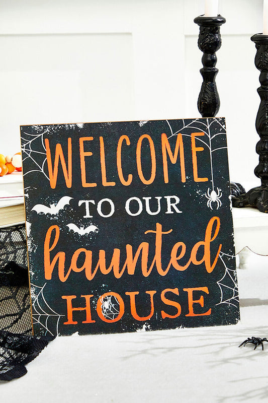 Decorator's Warehouse 10" Welcome To Our Haunted House Sign